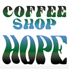 coffee shop hope